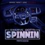 Spinnin (Explicit)