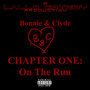 Bonnie & Clyde (Chapter One: On the Run) (Explicit)