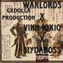 Warlords (feat. Vinn 10x10 & JiyDaBoss) [Explicit]