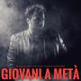 Giovani a metà (feat. Flavio Massimo)