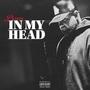 In My Head (Explicit)