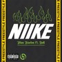 Niike (feat. Doll) [Explicit]