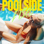 POOLSIDE DISCO (FUNKY HOUSE ANTHEMS)