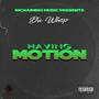 HAVING MOTION (Explicit)