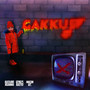 Gakku (Explicit)