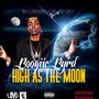 High as the Moon - Single (Explicit)