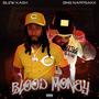 Blood money (feat. BNG Nappsakk) [Explicit]