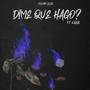 Dime que hago? (feat. Kaave)