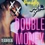 Double Money (Explicit)