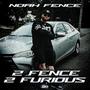 2 Fence 2 Furious (Explicit)