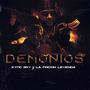 Demonios (feat. La Fockin Leyenda) [Explicit]