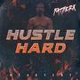 HUSTLE HARD (Explicit)