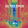 DO NOT KNOW (Feat. EUI KEUN, RAZYBOYOCEAN, ICEPUFF) [Explicit]