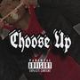 Choose Up (Explicit)