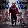 My Crew (Explicit)