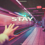 Stay