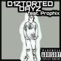 D1ZT0RTED DAYZ (feat. Prophix) [Explicit]