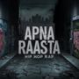 Apna Raasta (Rajput Edition) [Explicit]