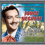 Tesoros de Coleccion - Jorge Negrete - 100 Anos Del Mos Grande Interprete...