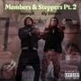 Members & Steppers Pt. 2 (feat. Sly Dinero) [Explicit]