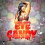 Eye Candy (feat. Uptown Joe & Jazzie J) [Explicit]