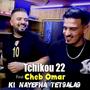 ki Nayefha Tet9ala9 (feat. Cheb Omar)