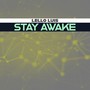 Stay Awake