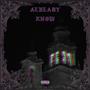 Already Know (Explicit)