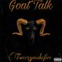 Goat Talk (Explicit)