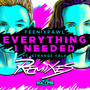 Everything I Needed (Remixes)