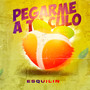 Pegarme a Tu Culo (Explicit)