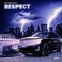 Respect (Explicit)