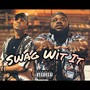 Swag Wit It (Explicit)