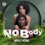 Nobody (feat. M2gold)