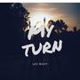 My Turn (Explicit)