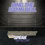 Ring The Damn Bell (feat. Speak) [Explicit]