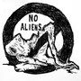 No Aliens