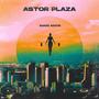 Astor Plaza (feat. Las Rositas)