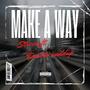 Make A Way (feat. Double Waddup) [Explicit]