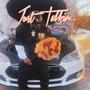 Just Talkin' (Explicit)
