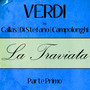 Verdi by Callas, Di Stefano & Campolonghi - La Traviata - Parte Primo