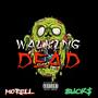 Walking Dead (feat. BUCK$) [Explicit]