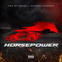 Horse Power (Explicit)