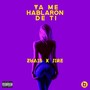 Ya Me Hablaron de Ti (feat. Jire) (Explicit)