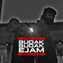 Budak Budak Ejam (Explicit)