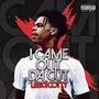 I CAME OUT DA CUT (Explicit)