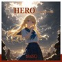 HERO feat. すずきつづみ