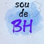 SOU DE BH