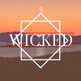 WICKED (Explicit)