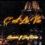 C'est La Vie (feat. FromJerome) [Explicit]